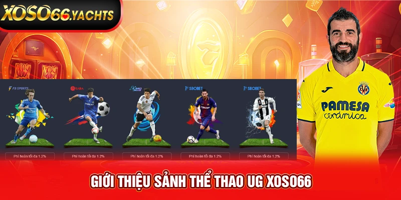 Giới thiệu sảnh thể thao UG Xoso66